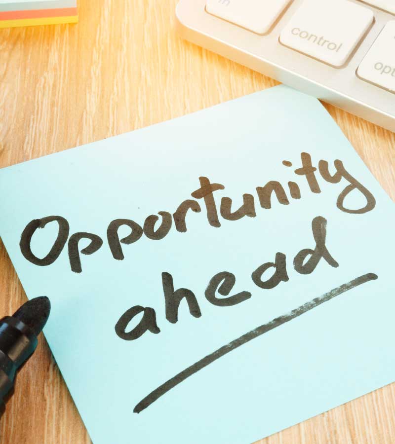 Opportunity ahead